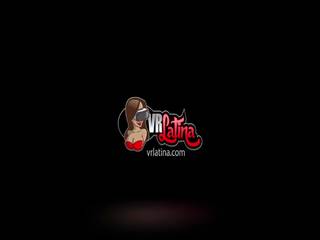 Vrlatina - 大 胸部 和 屁股 拉丁 漂亮 他妈的 vr